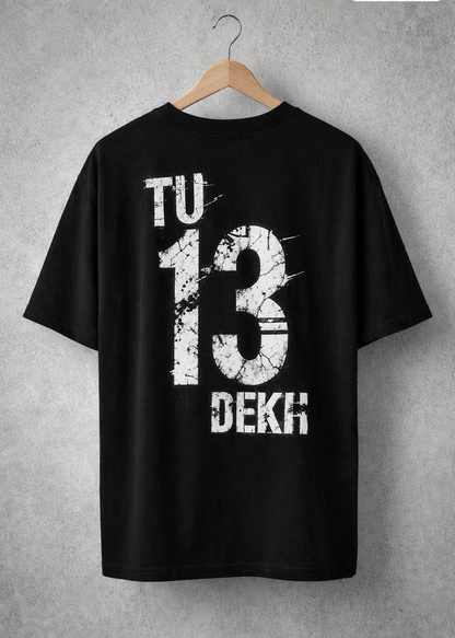 TU 13 DEKH — Typography Graphic T-Shirt